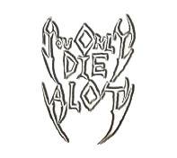 logo You Only Die Alot